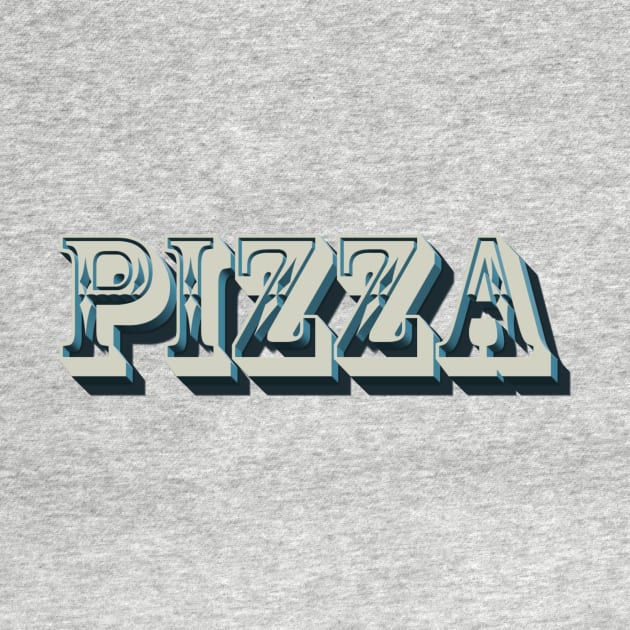 Vintage Pizza design for trendy hipsters and foodies by BitterBaubles